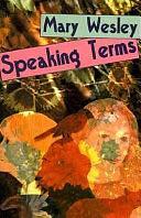 Speaking Terms by Mary Wesley