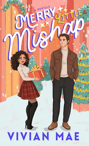 Merry Little Mishap by Vivian Mae