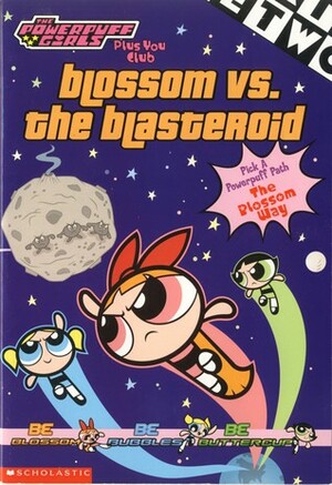 Blossom Vs. The Blasteroid by Scott Westerfeld, Bill Alger, Christopher Cook