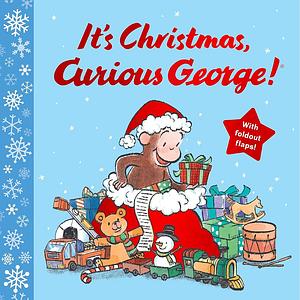 It's Christmas, Curious George! by Cynthia Platt