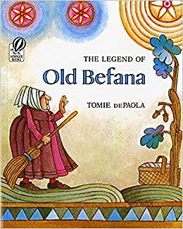 The Legend of Old Befana by Tomie dePaola