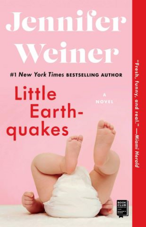 Little Earthquakes by Jennifer Weiner