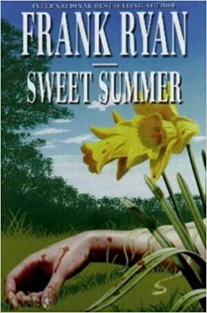 Sweet Summer by Frank P. Ryan