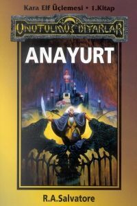 Anayurt by R.A. Salvatore, Boğaç Erkan