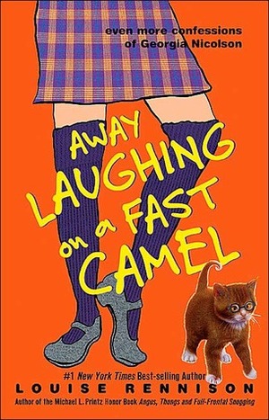 Away Laughing on a Fast Camel by Louise Rennison