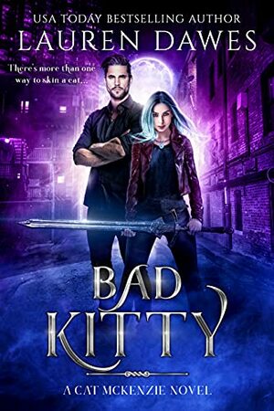Bad Kitty by Lauren Dawes