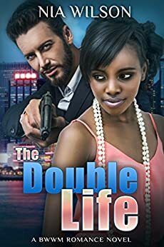 The Double Life by Nia Wilson