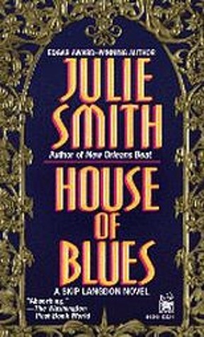 House of Blues by Julie Smith
