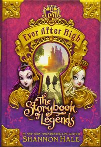 The Storybook of Legends by Shannon Hale