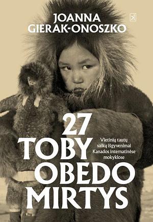 27 Toby Obedo mirtys by Joanna Gierak-Onoszko