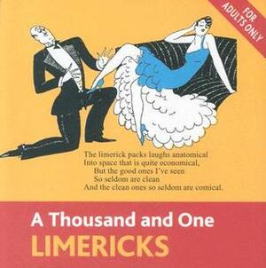 A Thousand and One Limericks by Marcus Clapham