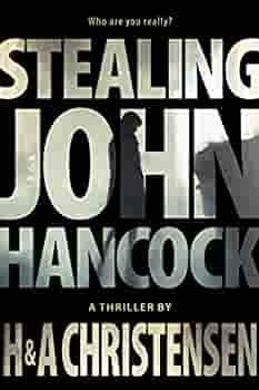 Stealing John Hancock by Hejsa Christensen, Alie Christensen