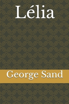 Lélia by George Sand