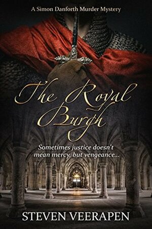 The Royal Burgh by Steven Veerapen