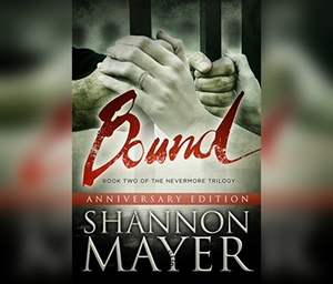 Bound by Shannon Mayer