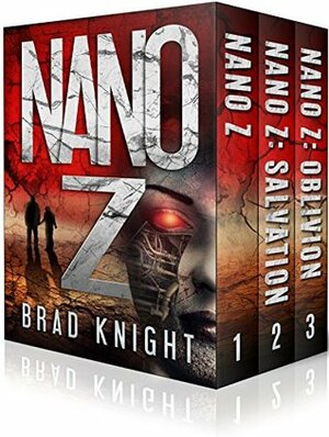 Nano Z Trilogy Box Set by Brad Knight