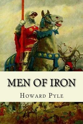 Men of Iron by Howard Pyle