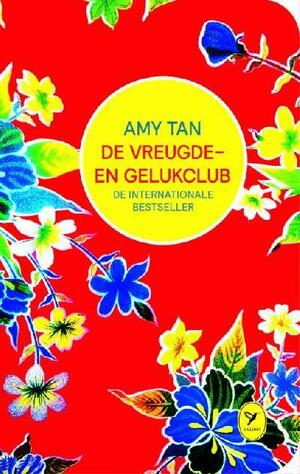 De vreugde- en gelukclub by Amy Tan