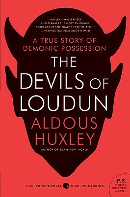 The Devils of Loudun by Aldous Huxley