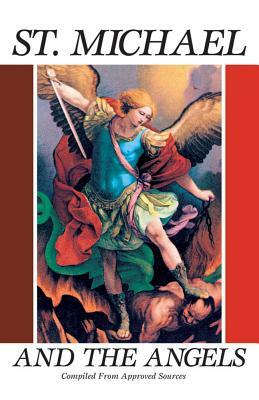 St. Michael and the Angels by Tan Books