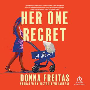 Her One Regret by Donna Freitas