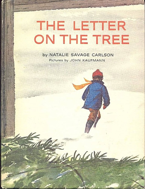 The Letter on the Tree by Natalie Savage Carlson