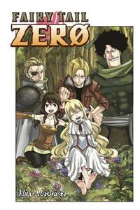 Fairy Tail Zero by Hiro Mashima
