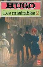 Les Misérables (Volume 2 of 3) by Victor Hugo