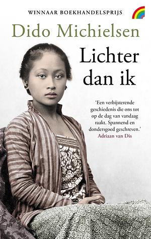 Lichter dan ik by Dido Michielsen