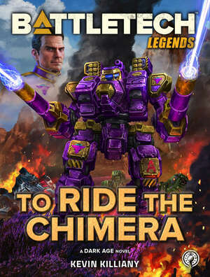 To Ride the Chimera by Kevin Killiany