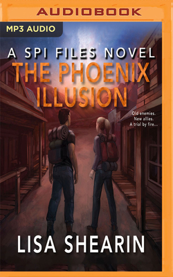 The Phoenix Illusion by Lisa Shearin