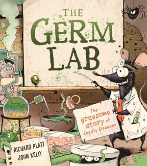 The Germ Lab by Richard Platt