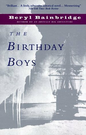 The Birthday Boys by Beryl Bainbridge