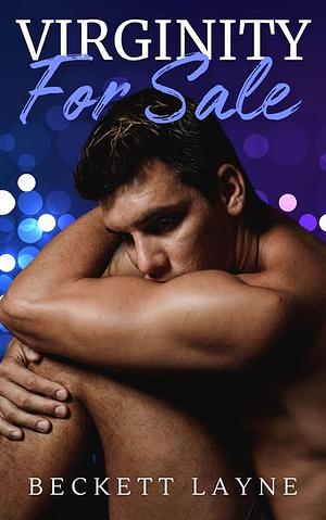 Virginity For Sale by Beckett Layne