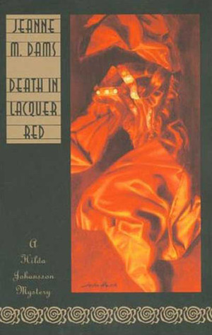 Death In Lacquer Red by Jeanne M. Dams