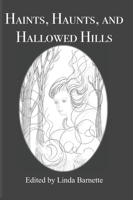 Haints, Haunts, and Hallowed Hills by Marie Craig, Stephanie Williams Dean, Julie Terry Cartner