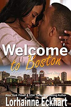 Welcome to Boston: A Paige and Morgan Short Story by Lorhainne Eckhart