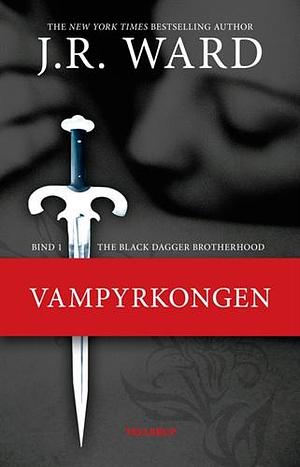 Vampyrkongen by J.R. Ward