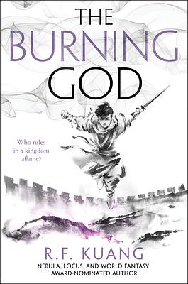 The Burning God by R.F. Kuang