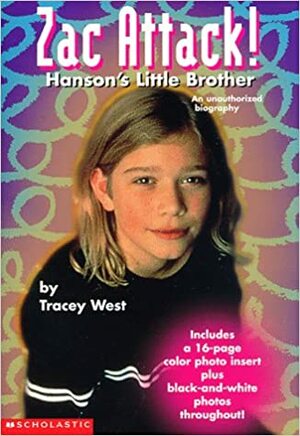 Zac Attack!: Hanson's Little Brother by Tracey West