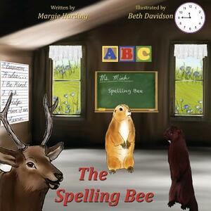 The Spelling Bee by Margie Harding