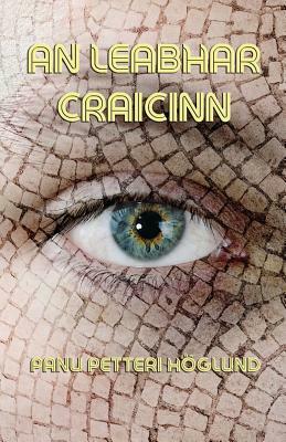 An Leabhar Craicinn: Scéalta Earótacha by Panu Petteri Höglund