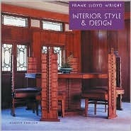 Frank Lloyd Wright Interior Style & Design by Doreen Ehrlich, Frank Lloyd Wright