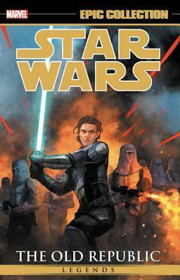 Star Wars Legends Epic Collection: The Old Republic, Vol. 3 by Chris Avellone, John Jackson Miller