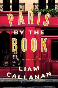 Paris by the Book by Liam Callanan