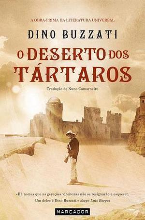 O Deserto dos Tártaros by Dino Buzzati