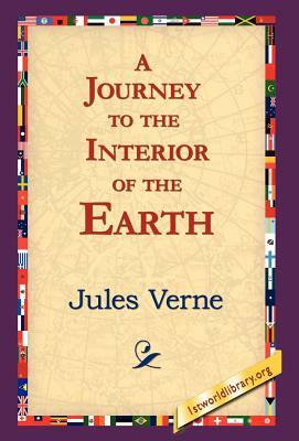 A Journey to the Interior of the Earth by Jules Verne