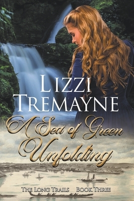 A Sea of Green Unfolding by Lizzi Tremayne