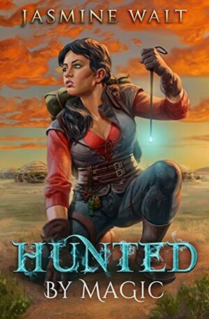Hunted by Magic by Jasmine Walt