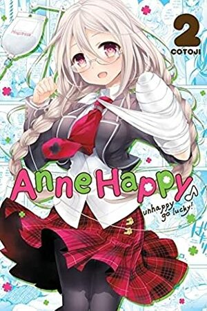 Anne Happy: Unhappy Go Lucky!, Vol. 2 by Cotoji